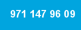 971 147 96 09